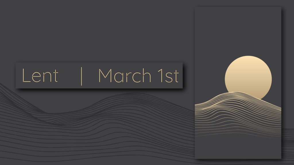 Lent 2023 | March 1