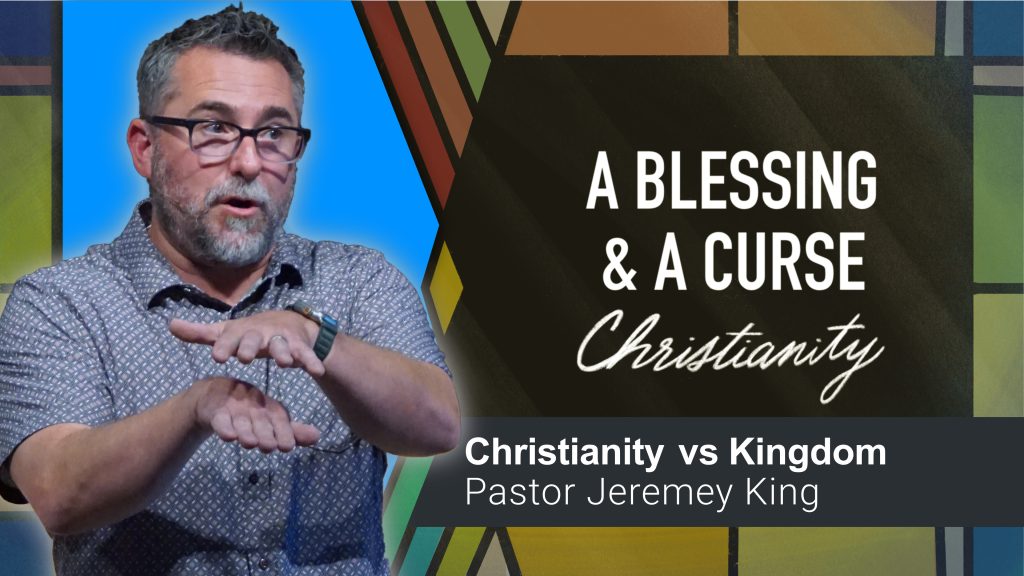 Christianity vs Kingdom